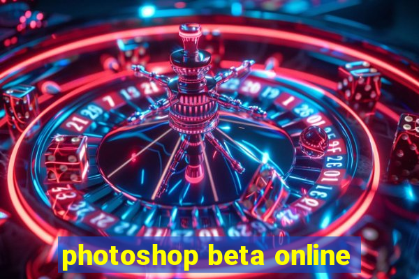 photoshop beta online